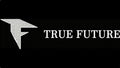 True Future